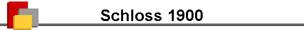 Schloss 1900